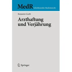 Arzthaftung und Verjährung, Fachbücher von Benjamin Goehl
