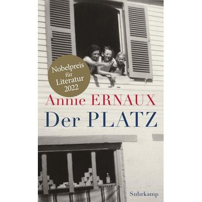 Der Platz, Taschenbuch von Annie Ernaux, Suhrkamp, 978-3-518-47108-1
