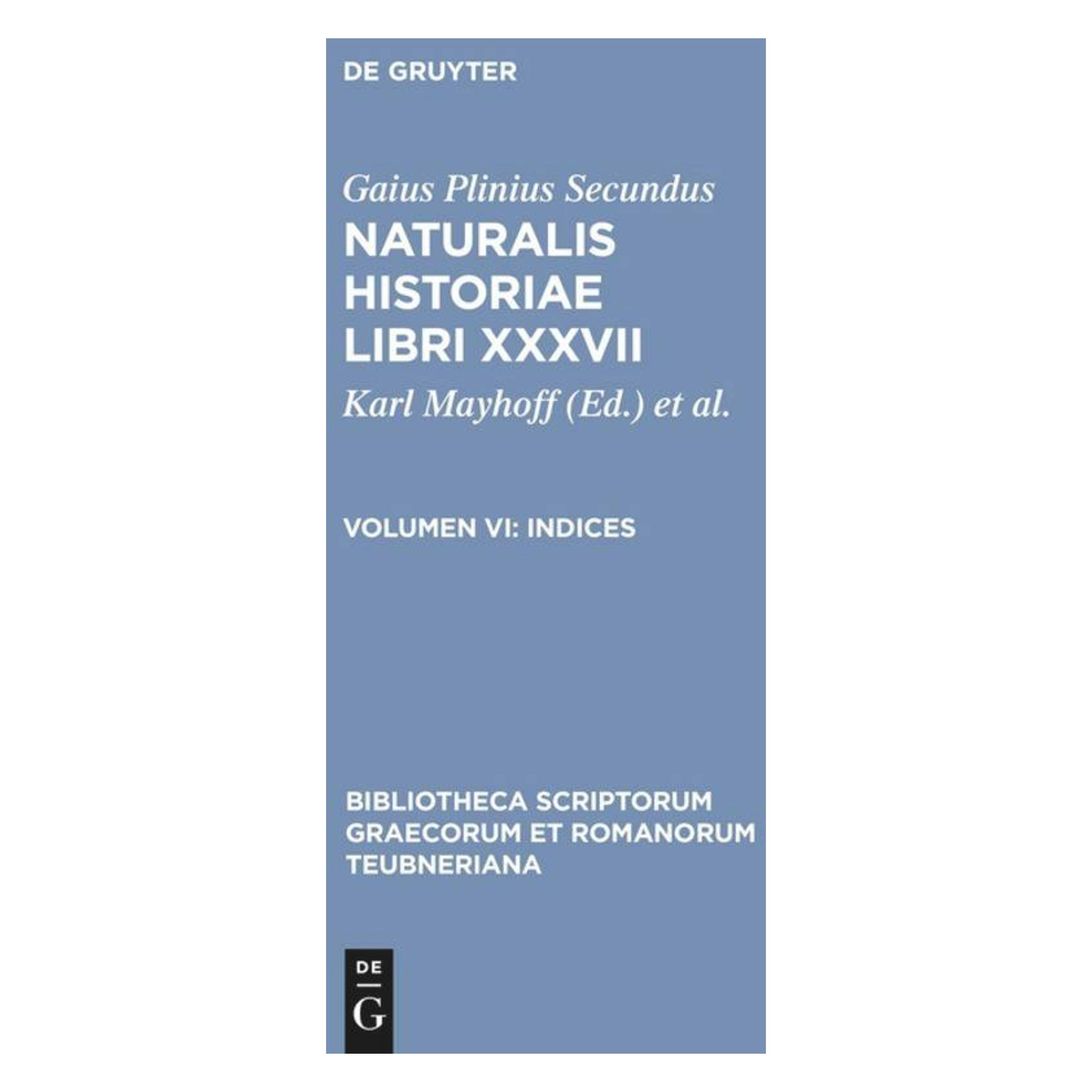 De Gruyter Indices (Latein, Hardcover, Gaius Plinius Secundus) (61111909)