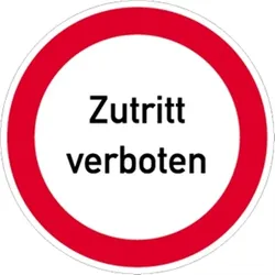 Aufkleber Zutritt verboten, Textschild, Folie, Ø 200 mm