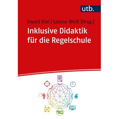 Inklusive Didaktik für die Regelschule, Taschenbuch von , Utb GmbH, 978-3-8252-6216-7