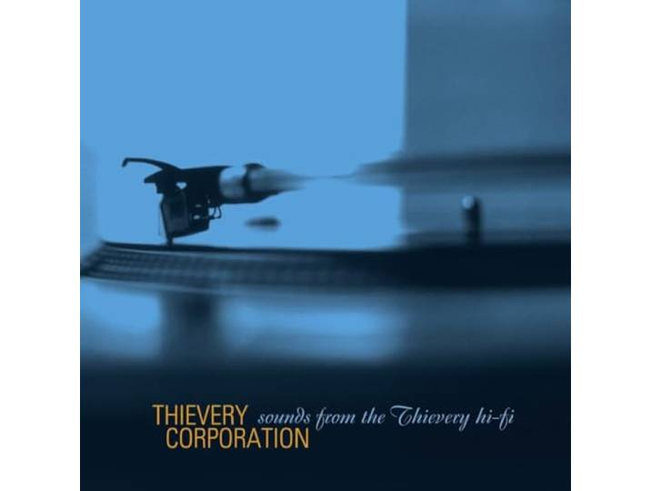 Sounds from the Thievery Hi Fi