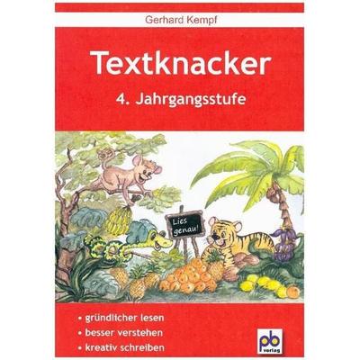 Textknacker. 4. Jahrgangsstufe, Taschenbuch von Gerhard Kempf, Pb-Verlag, 978-3-89291-524-9