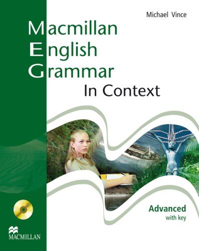 Michael Vince - Macmillan English Grammar in Context: Advanced / Student's Book with CD-ROM and Key - Preis vom 01.10.2026 17:08:56 h
