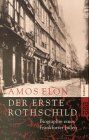 Amos Elon - Der erste Rothschild. Biographie eines Frankfurter Juden - Preis vom 09.10.2026 07:28:09 h
