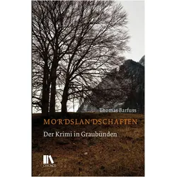 Mordslandschaften, Fachbücher von Thomas Barfuss