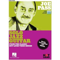 Joe Pass - Solo Jazz Guitar Instructional Book with Online Video Lessons: From the Classic Hot Licks, Sachbücher von Joe Pass