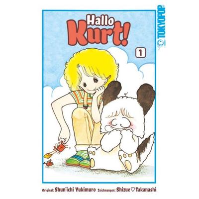 Hallo Kurt! 01, Taschenbuch von Shizue Takanashi;Shun'ichi Yukimuro, Tokyopop GmbH, 978-3-7593-0966-2