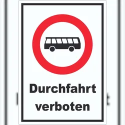 HB-Druck Durchfahrt verboten Bus Aufkleber A8 (52x74mm)