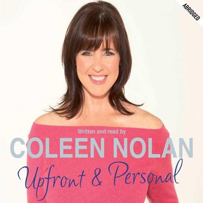 Upfront and Personal - Coleen Nolan, Audio, 9780230746312