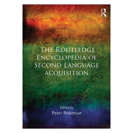 Taylor & Francis The Routledge Encyclopedia of Second Language Acquisition (Softcover, Peter Robinson) (55594873)