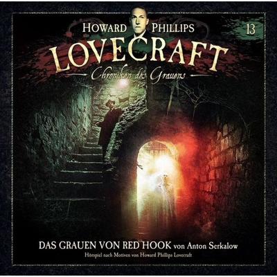 Lovecraft, H: Chroniken des Grauens: Akte 13 - - Howard Ph. Lovecraft, CD, 9783960664468