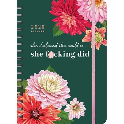 2026 She Believed She Could So She F*cking Did Planner