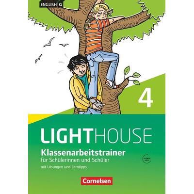English G LIGHTHOUSE 4: 8. Schuljahr. Klassenarbeitstrainer mit Lösungen und Audios online, Taschenbuch von Bärbel Schweitzer, Cornelsen Verlag