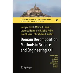 Domain Decomposition Methods in Science and Engineering XXI, Fachbücher