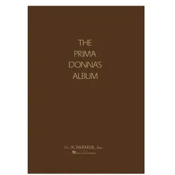 Prima Donna/'s Album: 42 Celebrated Arias from Famous Operas, Fachbücher