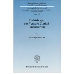 Rechtsfragen der Venture Capital-Finanzierung, Fachbücher von Christoph Winkler