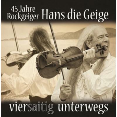 Viersaitig unterwegs - Hans Die Geige, CD