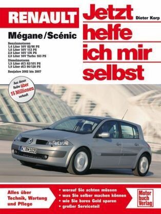 Dieter Korp - Renault Mégane / Scénic: Das Handbuch für Technik, Wartung und Reparatur (Jetzt helfe ich mir selbst) - Preis vom 09.10.2026 07:28:09 h