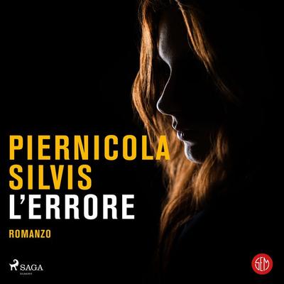L'errore - Piernicola Silvis, Audio, 4066339782341