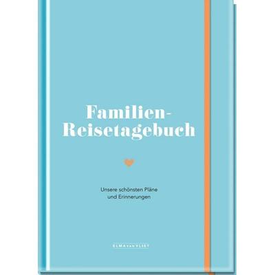 Familien-Reisetagebuch, Notizbuch von Elma van Vliet, Elma Van Vliet