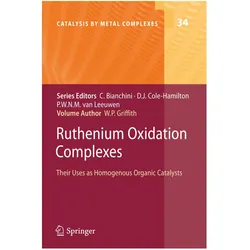 Ruthenium Oxidation Complexes, Fachbücher von William P. Griffith