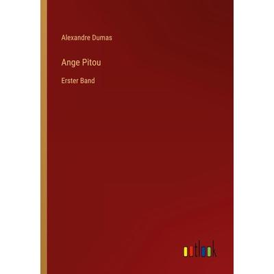 Ange Pitou, Taschenbuch von Alexandre Dumas, Outlook, 978-3-368-46754-8
