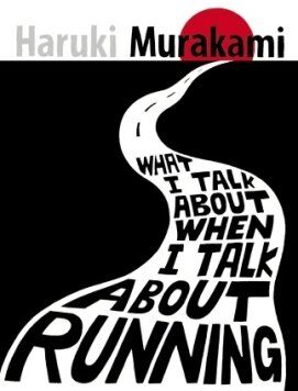 Haruki Murakami - What I Talk About When I Talk About Running - Preis vom 14.10.2026 23:07:16 h