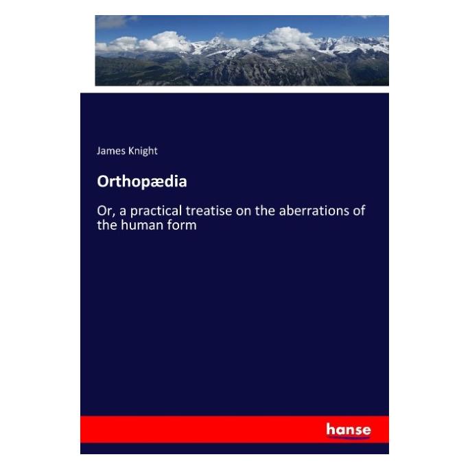 Hansebooks Orthopaedia (Softcover, James Knight) (55954719)