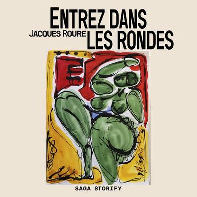 Entrez dans les rondes - Jacques Roure, Audio, 9788728492598