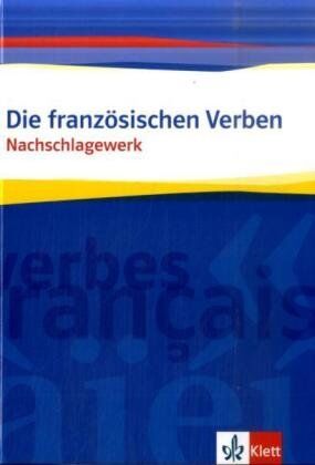 Otto-Michael Blume - Die französischen Verben: Das Nachschlagewerk - Preis vom 16.10.2026 11:41:07 h