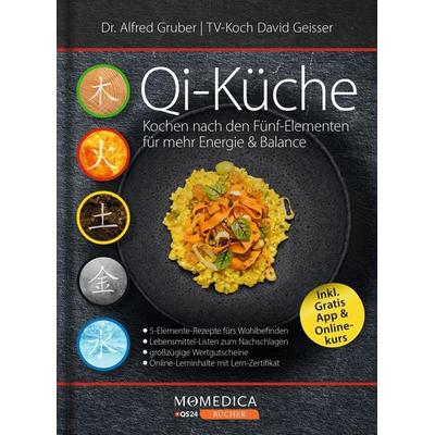 Qi-Küche, Taschenbuch von Alfred Gruber, Momedica, 978-3-912549-00-3