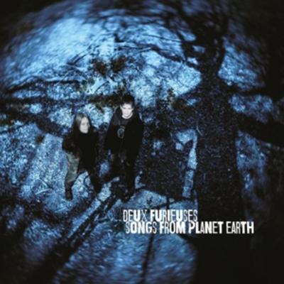 Songs from Planet Earth - Deux Furieuses, Vinyl