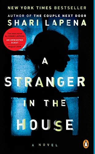Shari Lapena - A Stranger in the House: A Novel - Preis vom 18.10.2026 19:22:15 h