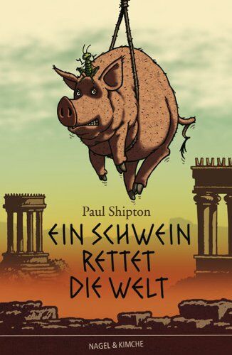 Paul Shipton - Ein Schwein rettet die Welt - Preis vom 13.10.2026 11:25:28 h