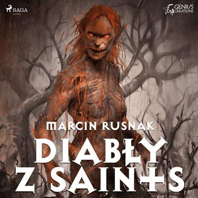 Diabły z Saints - Marcin Rusnak, Audio, 9788379954544