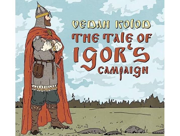 The Tale of Igor'S Campaign