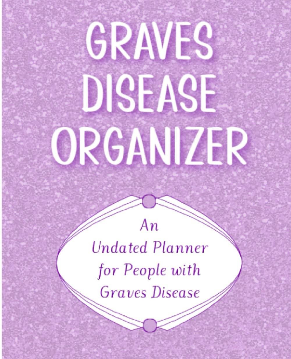 Organizer voor Graves Disease - Ongeplande planner voor dagelijks gebruik