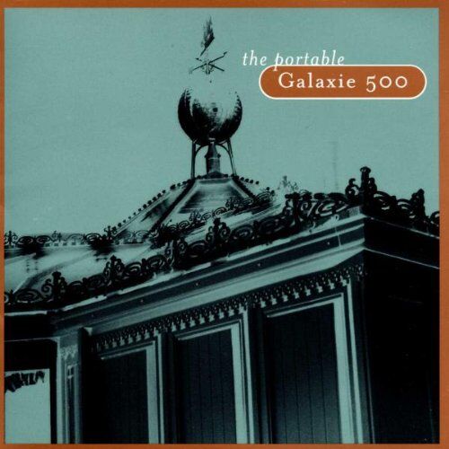 Galaxie 500 - The Portable Galaxie 500 - Preis vom 09.10.2026 07:28:09 h