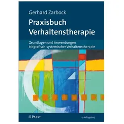 Praxisbuch Verhaltenstherapie, Fachbücher von Gerhard Zarbock