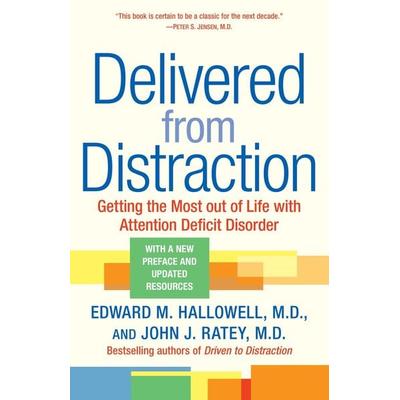 Delivered from Distraction, Taschenbuch von Edward M. Hallowell,John J. Ratey, KNV Besorgung, 978-0-345-44231-4