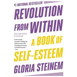 Revolution from Within, Fachbücher von Gloria Steinem