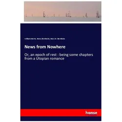 News from Nowhere, Belletristik von William Morris, Henry Bernheim, Mary M Bernheim