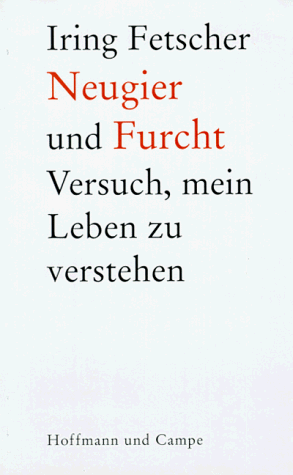 Iring Fetscher - Neugier und Furcht - Preis vom 09.10.2026 07:28:09 h