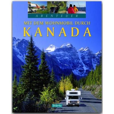 Mit dem Wohnmobil durch Kanada, Gebundene Ausgabe von Thomas Jeier, Stürtz, 978-3-8003-4611-0