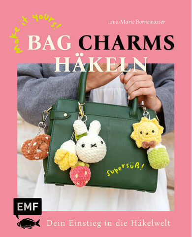 Buch "Make it yours! Supersüße Bag Charms häkeln"