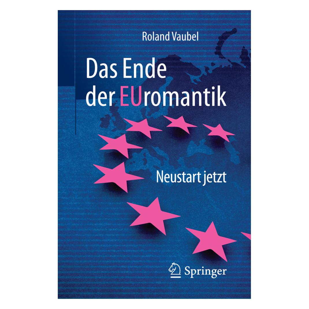 Springer Das Ende der Euromantik (Deutsch, Softcover, Roland Vaubel) (7435374)
