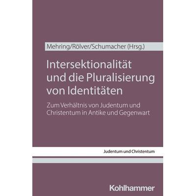 Intersektionalität und die Pluralisierung von Identitäten, Taschenbuch von , Kohlhammer, 978-3-17-044930-5