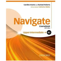Navigate: B2 Upper-Intermediate: Coursebook, e-Book and Oxford Online Skills Program, Schulbücher von Collectif