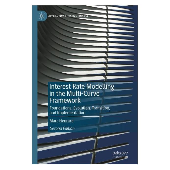 Springer Interest Rate Modelling in the Multi-Curve Framework (Englisch, Hardcover, Marc Henrard) (61564382)